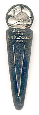 This bookmark was made in Australia. It it marked JC Taylor and Stg Sil. The top is an emu and it is inscribed E.L.W. from A & D Atkinson 1928